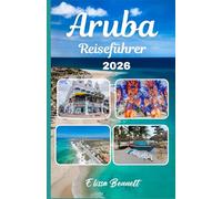 Aruba Reiseführer 2026