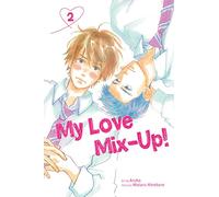My Love Mix-Up!, Vol. 2: (My Love Mix-Up! 2)
