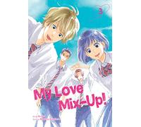 My Love Mix-Up!, Vol. 3: (My Love Mix-Up! 3)