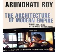 Arundhati Roy The Architecture of Modern Empire Paperback Book Arundhati Roy Multicolor