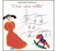 Arundo Donax - C'era Una Volta