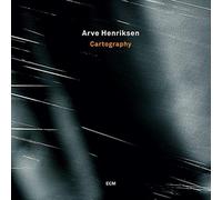 Arve Henriksen - Cartography