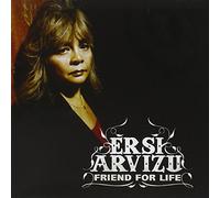 Arvizu Ersi - Friend for Life