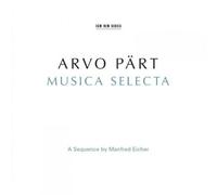 Arvo Pärt Arvo Pärt: Musica Selecta (CD) Album (US IMPORT)