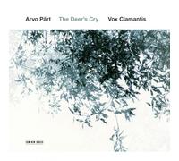Vox Clamantis & Jaan-Eick Tulve - Arvo Part: The Deer's Cry