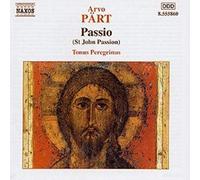 Tonus Peregrinus – Arvo Pärt: Passio – NAXOS