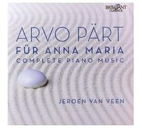 Arvo Part - Fur Anna Maria Complete Piano Music - CD - K4z