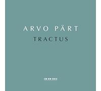Arvo Part - Tractus