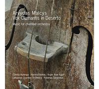 Arvydas Malcys - Vox Clamantis in Deserto