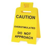 ARWIG Funny Office Prank Desk Sign,Novelty Desk Sign Caution Overstimulated Do Not Approach Warning Sign Humorous Gag Gift Mini Desk Decor Accessories for Coworkers Employees Boss