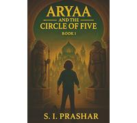 Aryaa and the Circle of Five
