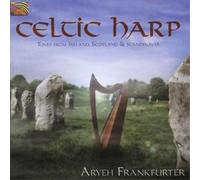 Aryeh Frankfurter - Celtic Harp: Tunes From Ireland, Scotland & Scandinavia