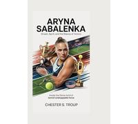 Aryna Sabalenka: Smash, Spirit, and the Silence of Victory: Inside the Fierce Mind of Tennis’ Unstoppable Force