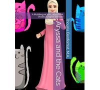 Aryssa and the Cats: A Multilingual Kids' Book (Arabic/English) (Multilingual Books for Arabic Speakers)