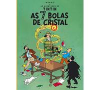As 7 Bolas De Cristal: as Aventuras De Tintin
