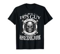 As A 1975 Guy I Have 3 Sides The Quiet and Sweet Side Skull T-Shirt