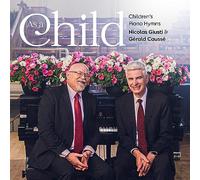 Nicolas Giusti - As A Child: Children's Piano Hymns