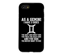 As A Gemini I Have 3 Sides Astrology Zodiac Sign Case for iPhone SE (2020) / 7/8