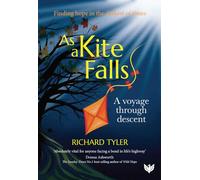 As a Kite Falls: A Voyage Through Descent
