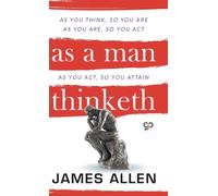 As a Man Thinketh