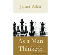 As a Man Thinketh