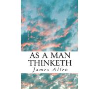 As a man thinketh: Pocket-Size
