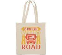 As A Matter of Fact I Do Own The Road King of The Streets Slogan Natural Cotton Tote Bag White
