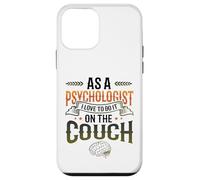 As A Psychologist I Love To Do It On The Couch Psychology Case for iPhone 12 mini