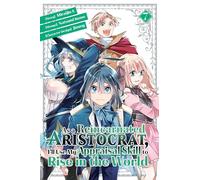 As a Reincarnated Aristocrat, I'll Use My Appraisal Skill to Rise in the World 7 (manga)