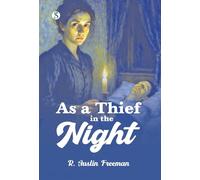 As a Thief in the Night