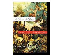 As Above, So Below: A Novel of Peter Bruegel