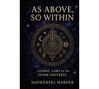 As Above, So Within