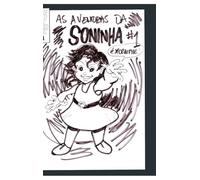As Aventuras da Soninha #1