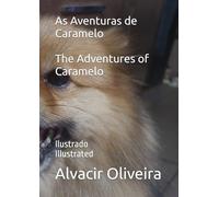 As Aventuras de Caramelo: Ilustrado