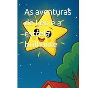 As aventuras de Léo e a estrela brilhante