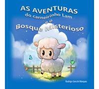 As Aventuras do Carneirinho Lam e o Bosque Misterioso