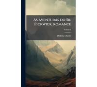 As aventuras do Sr. Pickwick, romance