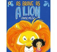 As Brave as a Lion