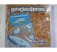 As Cruel As School Children by Gym Class Heroes (2006) Audio CD