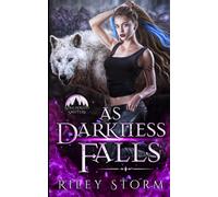 As Darkness Falls: 2 (Soulbound Shifters)