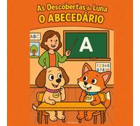 As Descobertas da Luna: O Abecedário (Luna's Discoveries around the world)