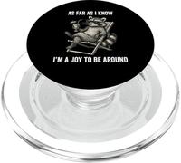 As Far As I Know I'm A Joy To Be Around Funny Raccoon PopSockets PopGrip for MagSafe