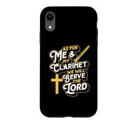 As For Me And My Clarinet We Will Serve The Lord Christian Case for iPhone XR