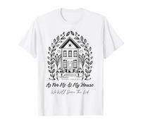 As for Me and My House We Will Serve The Lord Jesus God T-Shirt