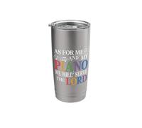 As for Me and My Piano We Will Serve Lord Stainless Steel Insulated Tumbler