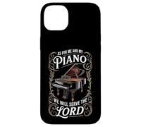 As For Me And My Piano We Will Serve The Lord Case for iPhone 14 Plus