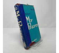 As For Me - My Prayer: A Commentary On The Daily Prayers