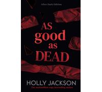 As Good As Dead : After Dark