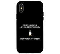 As I get older my mind doesn't wonder completely buggers off Case for iPhone X/XS