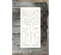 As I Lay Dying (Modern Library): The Corrected Text (Modern Library 100 Best Novels)